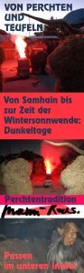 Von Samhain bis zue Wintersonnenwende: die Dunkeltag mit Teufeln, Perchten und Passen im unteren Inntal