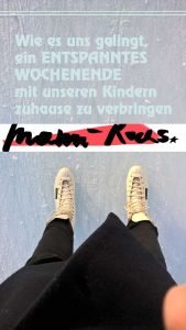 Entspannen mit Kindern: Wie es uns gelingt, ein entspanntes Wochenende mit unseren Kindern zu verbringen