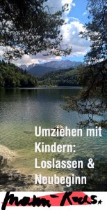 Loslassen und Haus mit Garten umziehen als Familie, na wunderbar!