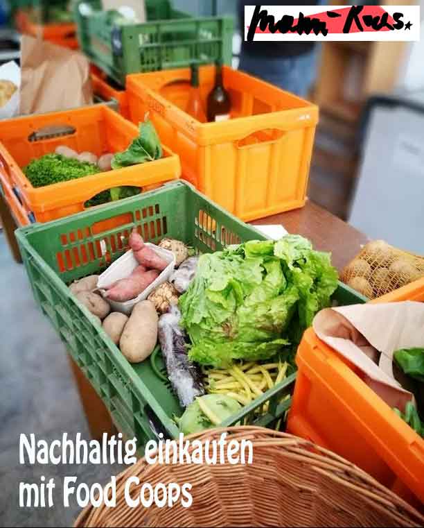 Nachhaltig einkaufen mit Food Coops