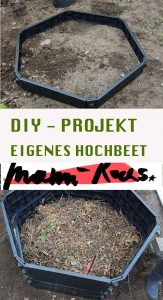 DIY-Projekt: Mein eigenes Hochbeet für den Gemüseanbau