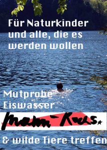 Mutprobe für Naturkinder: Sprung ins Eiswasser