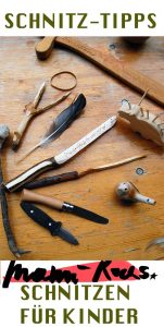 Schnitzen lernen für Kinder