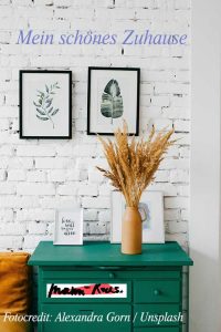 ein schönes Zuhause