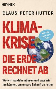 Klimabücher - Sachbücher zur Klimakrise mit konkreten nachhaltigen Praxis-Tipps