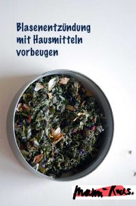 Mit Blasenentzündungstee vorbeugen und beginnende Blasenentzündung heilen