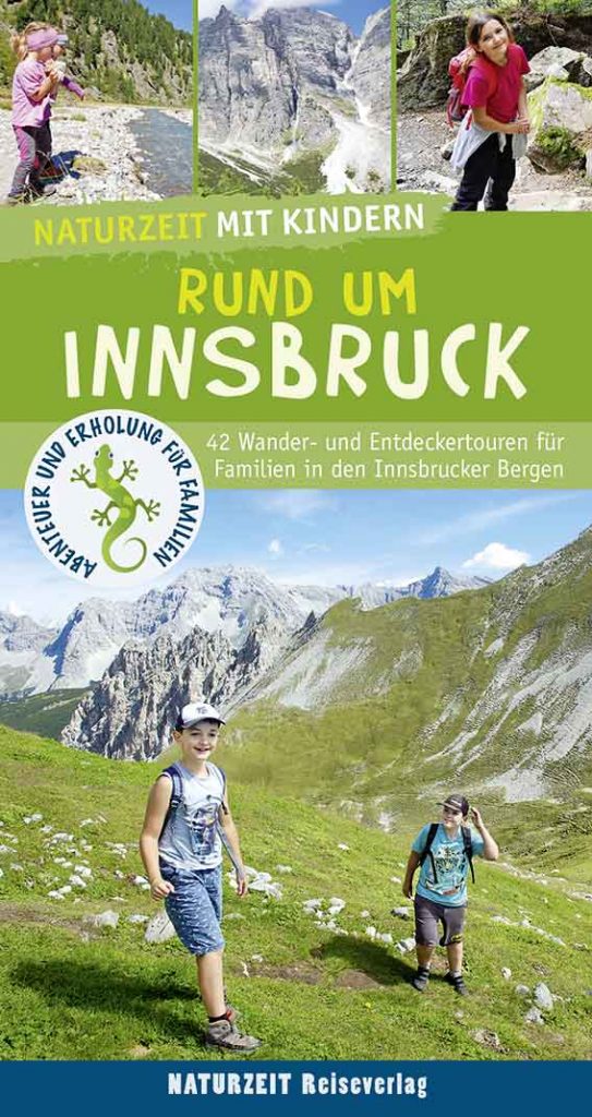 Naturzeit mit Kindern rund um Innsbruck