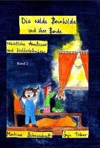Kinderbuch Die wilde Brunhilde und ihre Bande