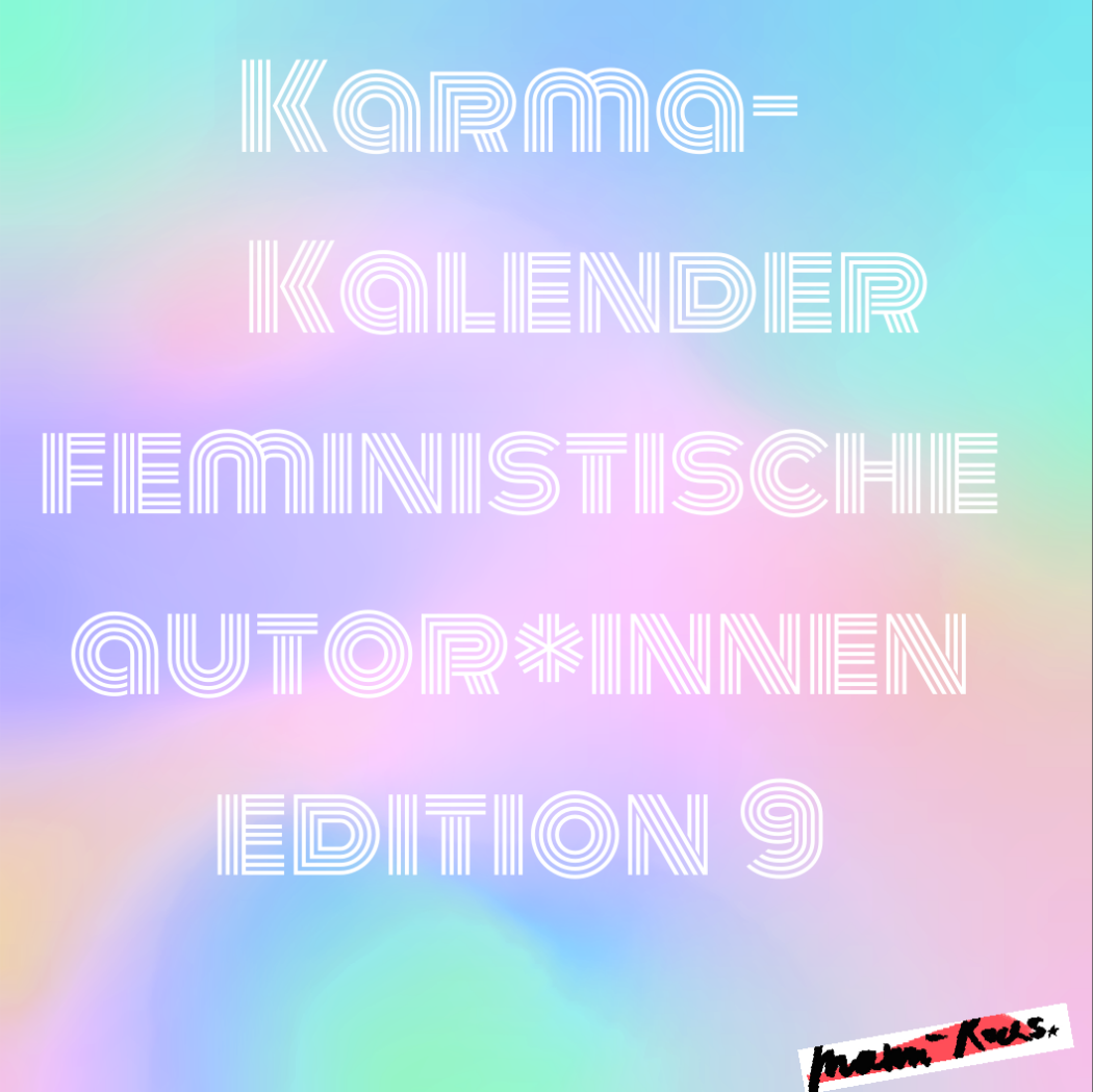 Karmakalender 2025 feministische Autor*innen